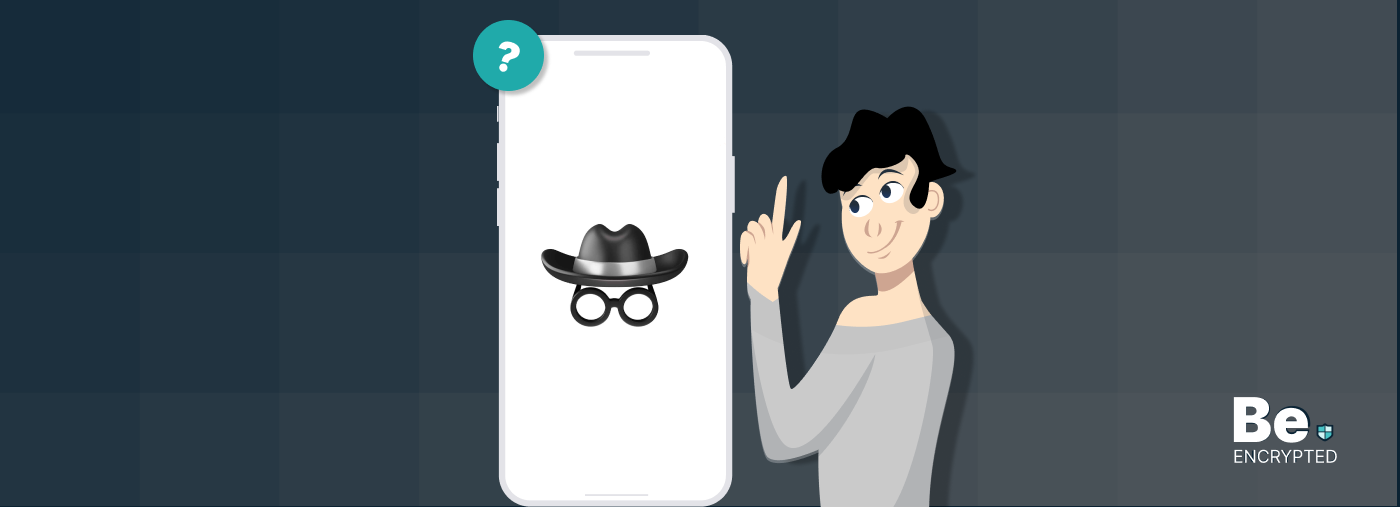 12 Tips To Achieve Anonymity on Phone