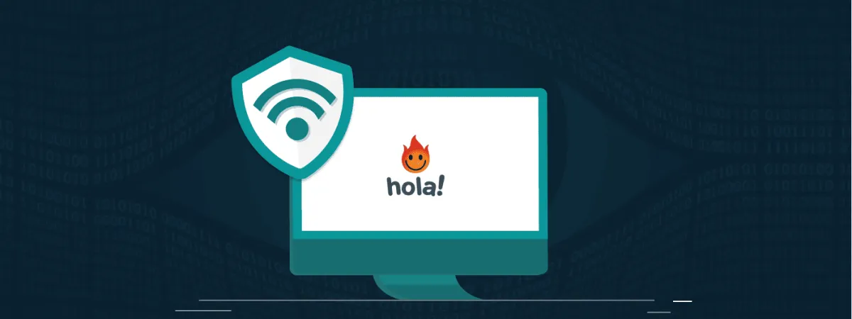 Hola VPN Review