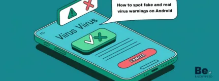 How to Spot Fake and Real Virus Warnings on Android