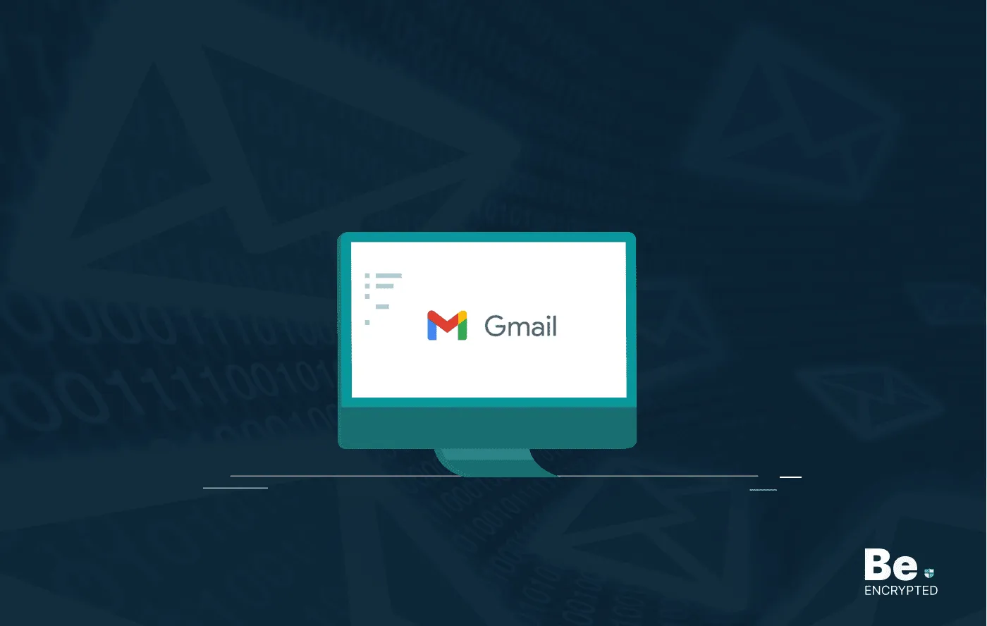 Everything You Need to Know about Gmail Encryption