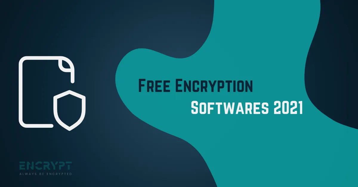 Free Encryption Softwares
